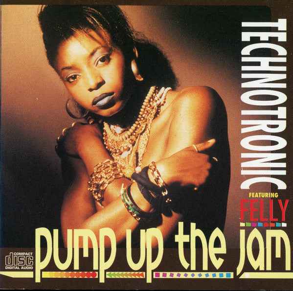 Technotronic Featuring Felly : Pump Up The Jam (CD, Maxi, Promo)