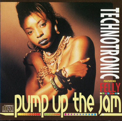 Technotronic Featuring Felly : Pump Up The Jam (CD, Maxi, Promo)