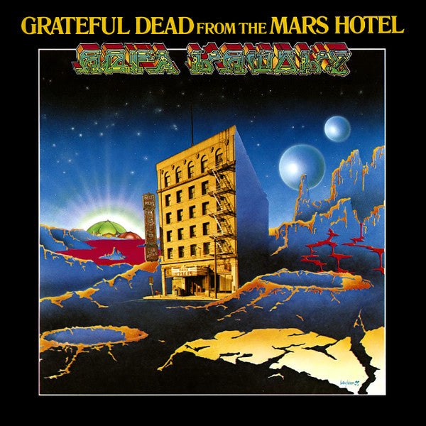 The Grateful Dead : From The Mars Hotel (CD, Album, RE)