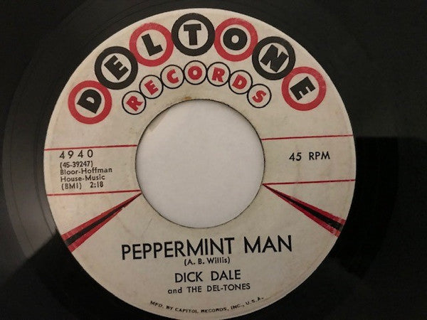 Dick Dale & His Del-Tones : Peppermint Man (7", Mono)