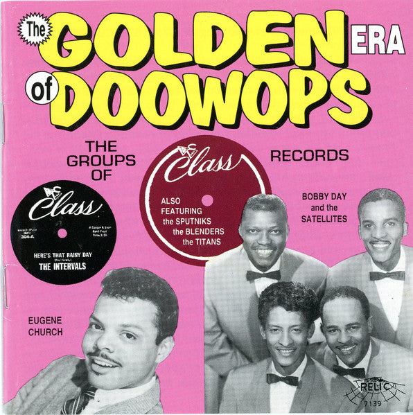 Various : The Golden Era Of Doowops: The Groups Of Class Records (CD, Comp)