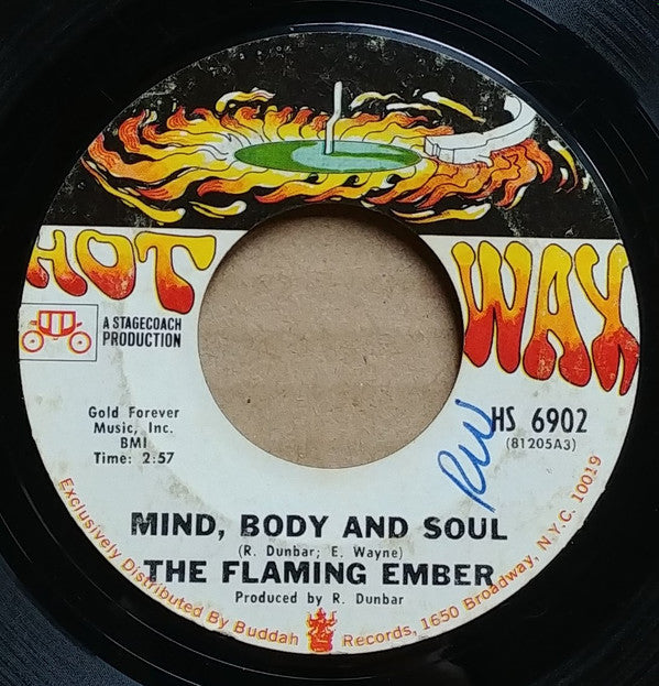Flaming Ember : Mind, Body And Soul (7", Single, Styrene, Pit)