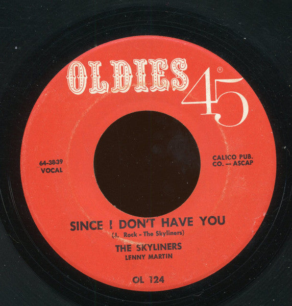 The Skyliners / Pearlettes : Since I Don't Have You / Everyday (7", RE)