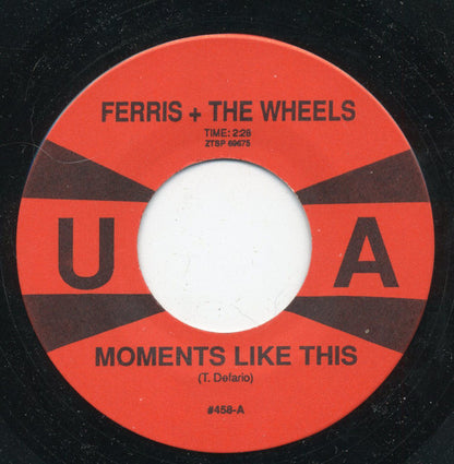 Ferris And The Wheels Orchestra : Moments Like This / He Was A Fortune Teller (7", Unofficial)