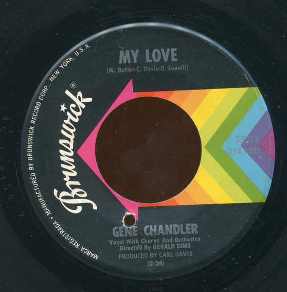 Gene Chandler : Girl Don't Care / My Love (7", Single, Pin)