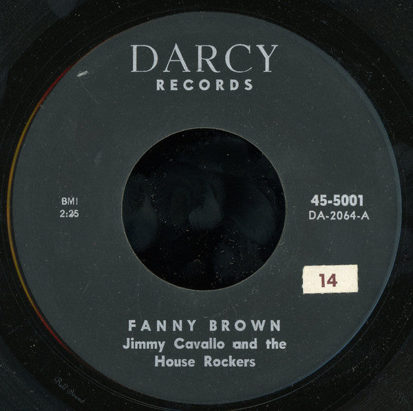 Jimmy Cavallo And His House Rockers : Fanny Brown  (7", Single)