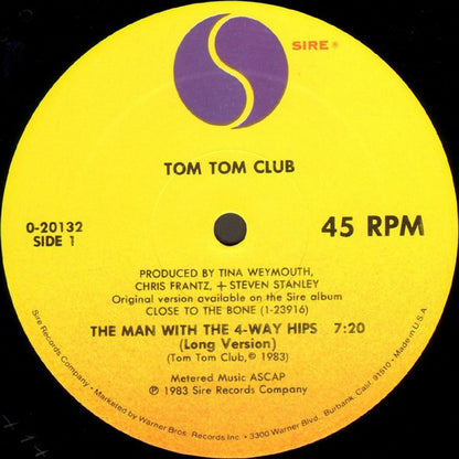 Tom Tom Club : The Man With The 4-Way Hips (12", Single)