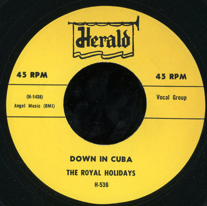 The Royal Holidays : Dancin' At The Bandstand / Down In Cuba (7", RE)