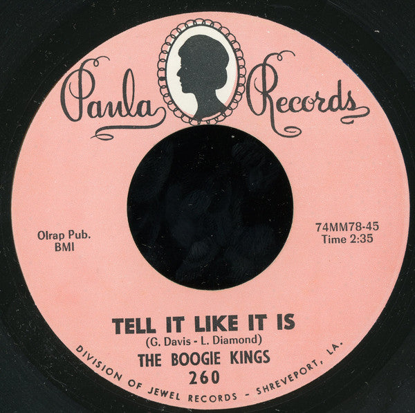 The Boogie Kings : Philly Walk / Tell It Like It Is (7")