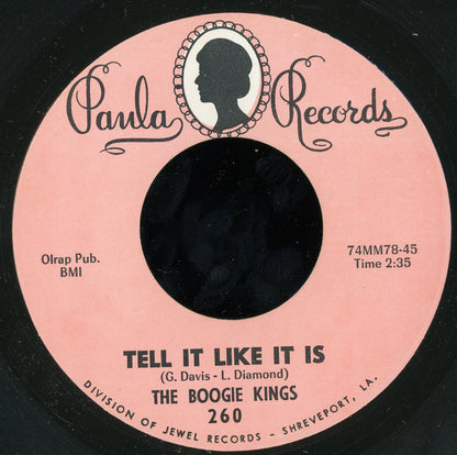 The Boogie Kings : Philly Walk / Tell It Like It Is (7")