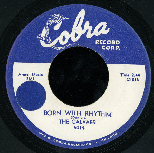 The Calvaes : Born With Rhythm / Lonely Lonely Village (7", Unofficial)