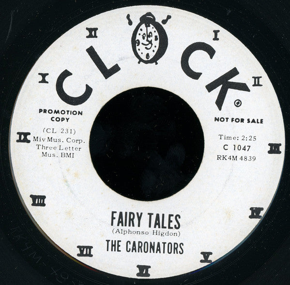 The Caronators : Fairy Tales / Lonely Street (7", Promo)