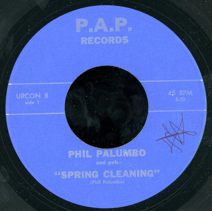 Phil Palumbo And Pals : Spring Cleaning / Alabama Jubilee (7")