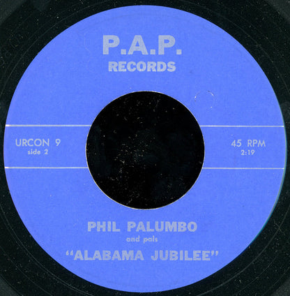 Phil Palumbo And Pals : Spring Cleaning / Alabama Jubilee (7")