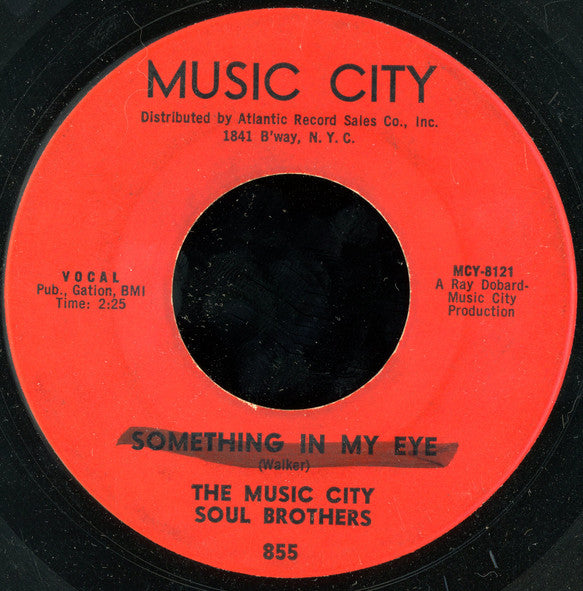 The Music City Soul Brothers : Something In My Eye / Looking For My Baby (7")