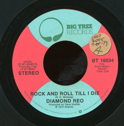 Diamond Reo : Rock And Roll Till I Die (7", Single, PL )