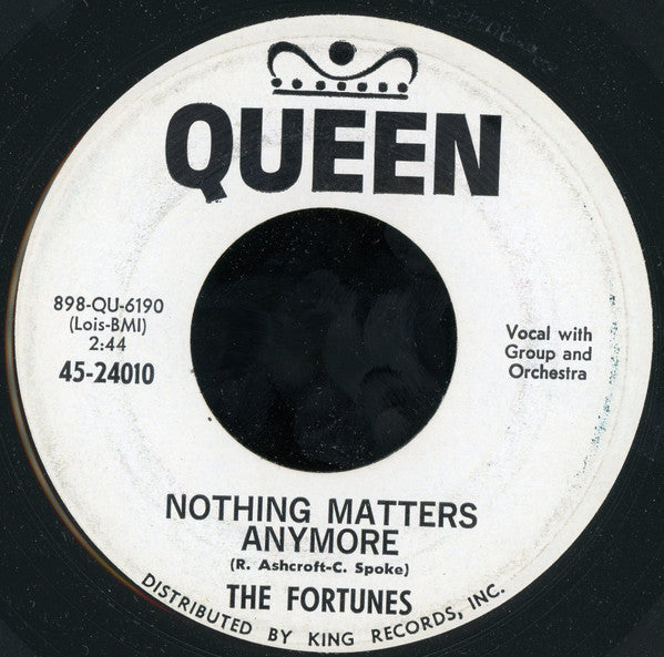 The Fortunes (18) : Ugly Duckling / Nothing Matters Anymore (7")