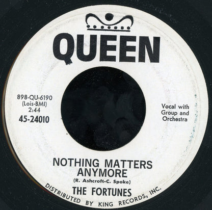 The Fortunes (18) : Ugly Duckling / Nothing Matters Anymore (7")