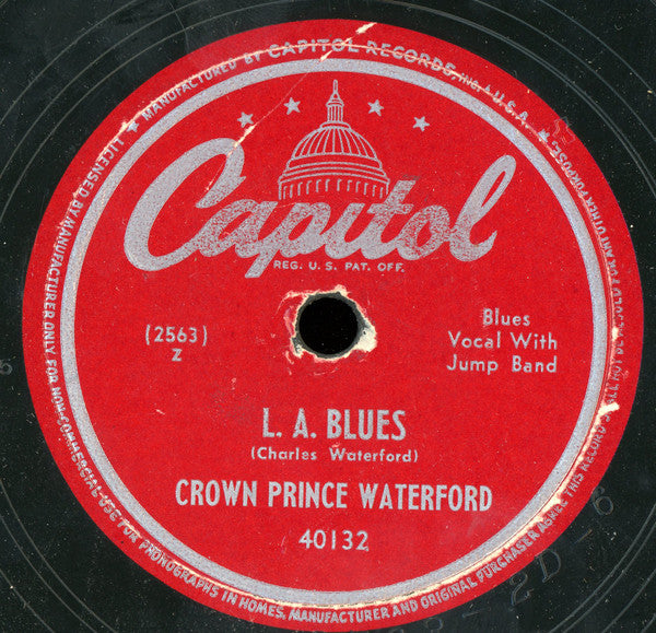 Crown Prince Waterford : Strange Woman's Boogie / L.A. Blues (Shellac, 10")