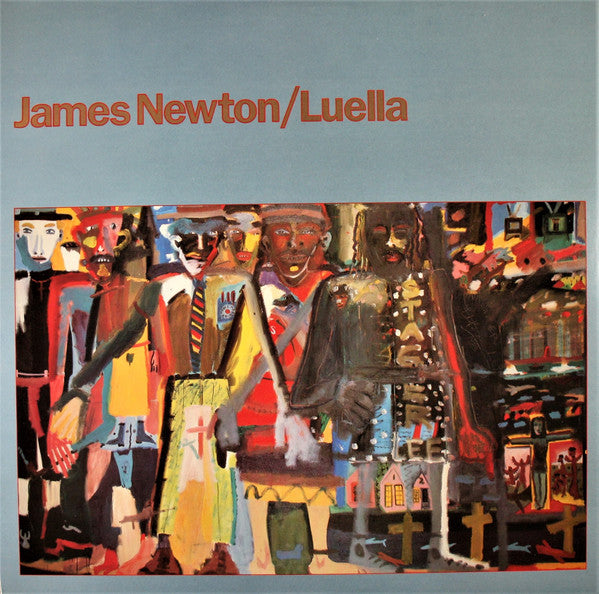 James Newton (2) : Luella (LP, Album)