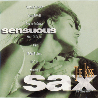 Le Valedon : Sensuous Sax - The Kiss (CD)