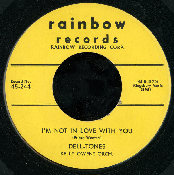Dell-Tones (3) : I'm Not In Love With You / Little Short Daddy (7")