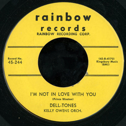 Dell-Tones (3) : I'm Not In Love With You / Little Short Daddy (7")