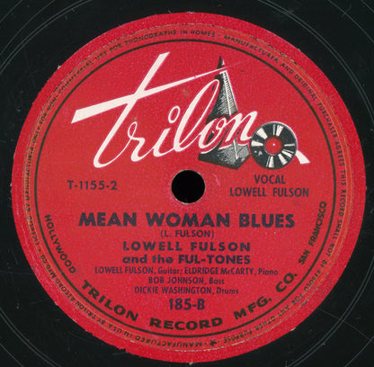Lowell Fulson And The Ful-Tones : Jelly, Jelly / Mean Woman Blues (Shellac, 10")