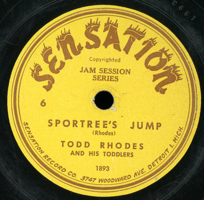 Todd Rhodes And His Toddlers : Sportree's Jump / Blues For The Red Boy (Shellac, 10")