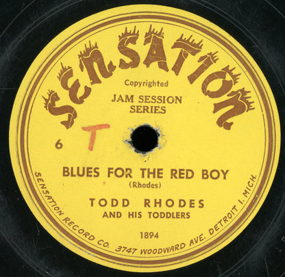Todd Rhodes And His Toddlers : Sportree's Jump / Blues For The Red Boy (Shellac, 10")
