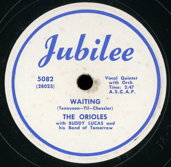 The Orioles : It's Over Because We're Through / Waiting (Shellac, 10")