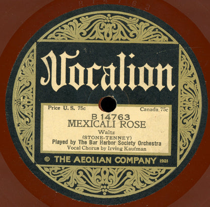 The Bar Harbor Society Orchestra : The Song Of Songs / Mexicali Rose (Shellac, 10", Bro)