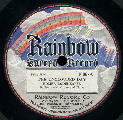 Homer Rodeheaver : The Unclouded Day / Laying My Treasure Up There (Shellac, 10")