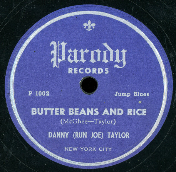 Danny Taylor (2) : Butter Beans And Rice / Come Back Connie (Shellac, 10")