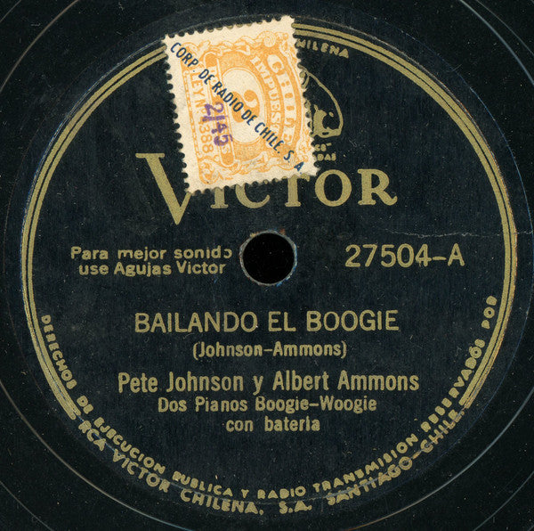 Pete Johnson y Albert Ammons : Bailando El Boogie / El Boogie Del Bar (Shellac, 10")