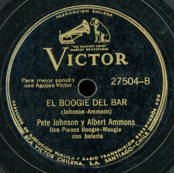 Pete Johnson y Albert Ammons : Bailando El Boogie / El Boogie Del Bar (Shellac, 10")