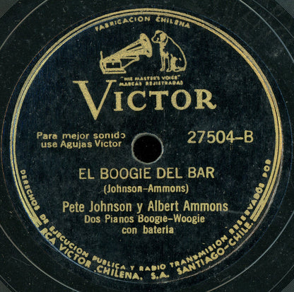 Pete Johnson y Albert Ammons : Bailando El Boogie / El Boogie Del Bar (Shellac, 10")