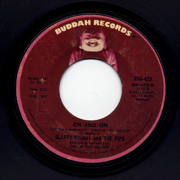 Gladys Knight And The Pips : On And On / The Makings Of You (7", Styrene, Mon)