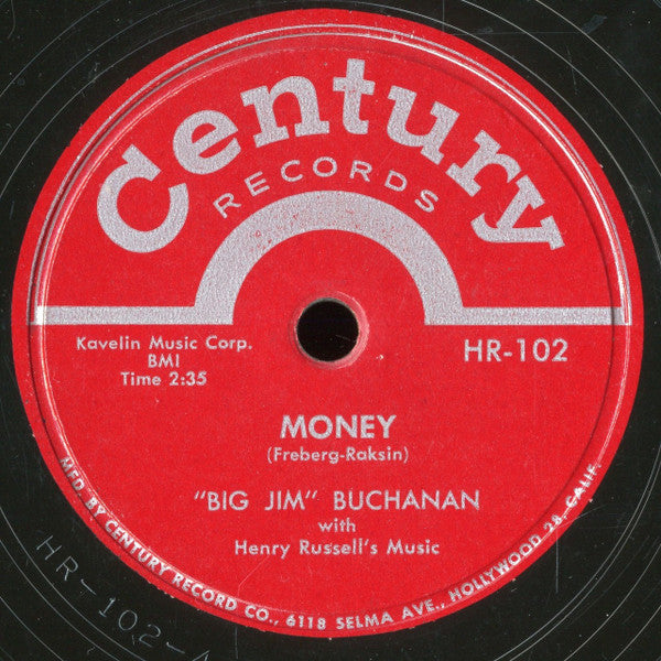 "Big Jim" Buchanan With Henry Russell's Music : The Convention Song / Money (10")