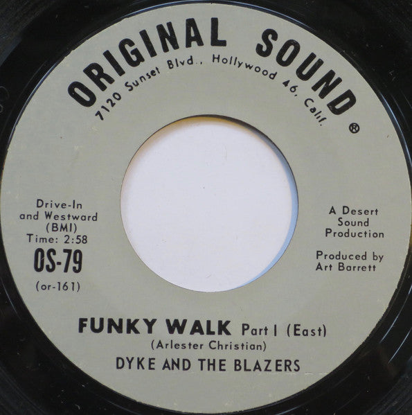 Dyke & The Blazers : Funky Walk (7", Styrene, Pit)