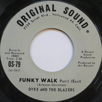 Dyke & The Blazers : Funky Walk (7", Styrene, Pit)