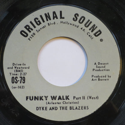 Dyke & The Blazers : Funky Walk (7", Styrene, Pit)