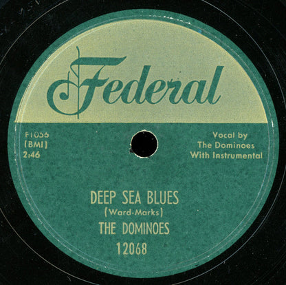 The Dominoes : Deep Sea Blues / Have Mercy Baby (10")