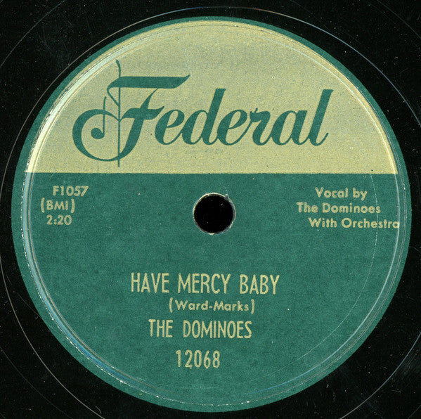 The Dominoes : Deep Sea Blues / Have Mercy Baby (10")