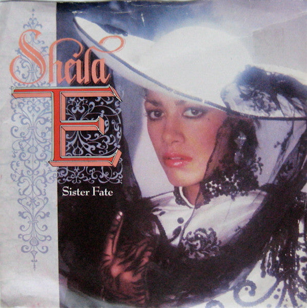 Sheila E. : Sister Fate (7", Single, Styrene, All)