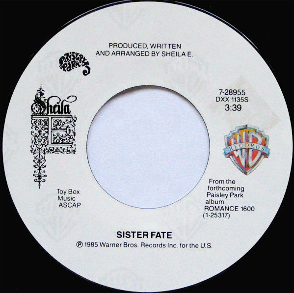 Sheila E. : Sister Fate (7", Single, Styrene, All)