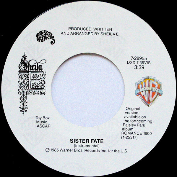 Sheila E. : Sister Fate (7", Single, Styrene, All)