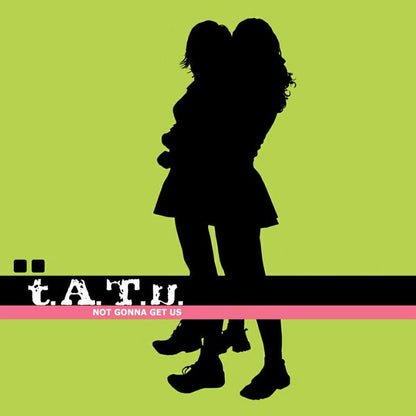 t.A.T.u. : Not Gonna Get Us (2x12", Promo)