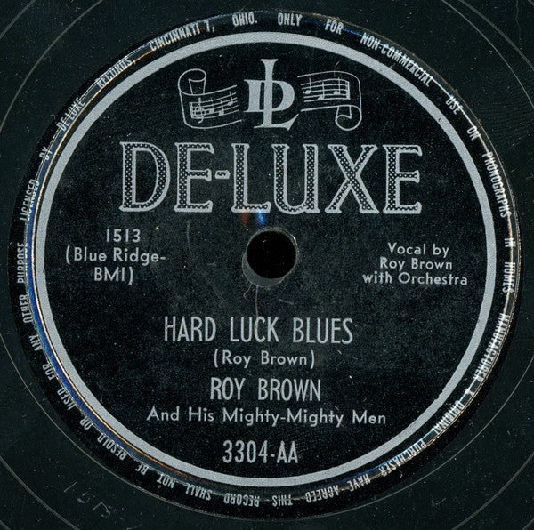 Roy Brown & His Mighty-Mighty Men : Hard Luck Blues / New Rebecca (10")