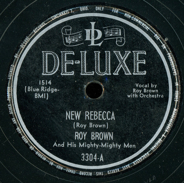 Roy Brown & His Mighty-Mighty Men : Hard Luck Blues / New Rebecca (10")